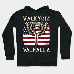 Valkyrie your Ride to Valhalla USA T-Shirt Hoodie